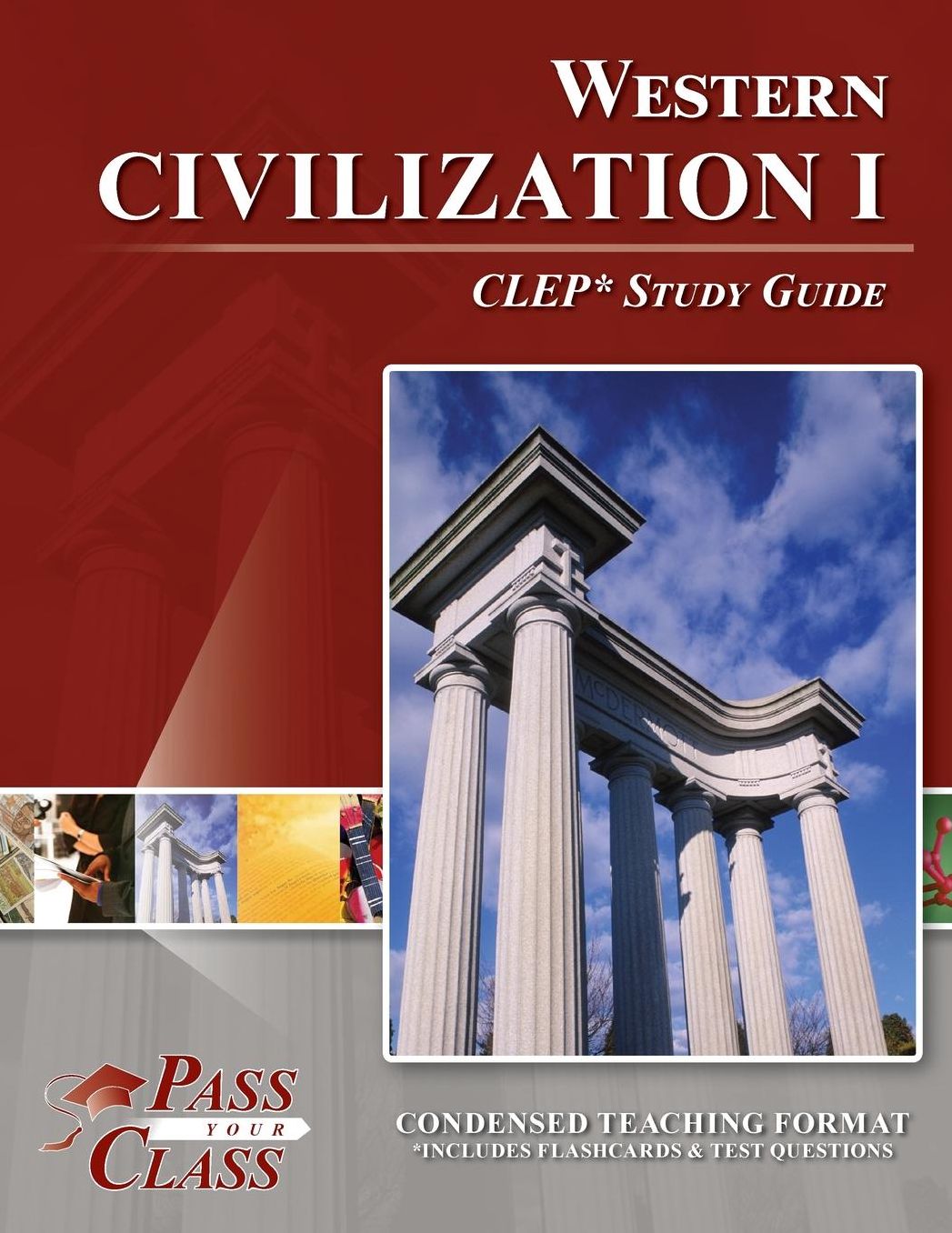 Western Civilization I CLEP Test Study Guide - PassYourClass