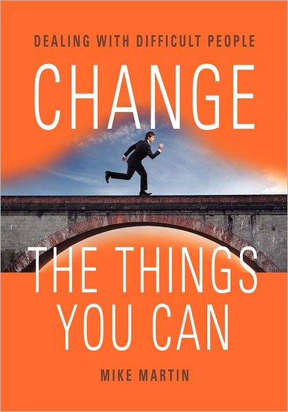 Change The Things You Can