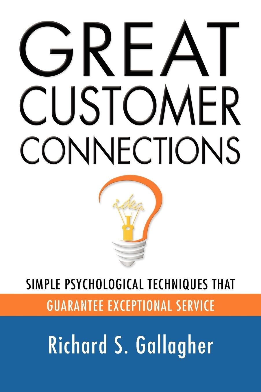 Great Customer Connections