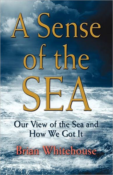 A Sense Of The Sea