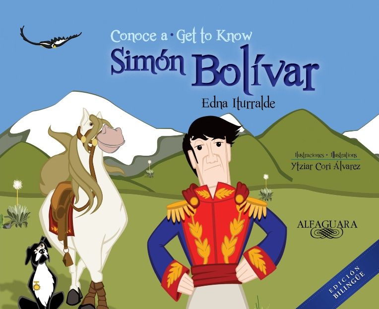 Conoce a Simon Bolivar / Get to Know Simon Bolivar (Bilingual Edition)