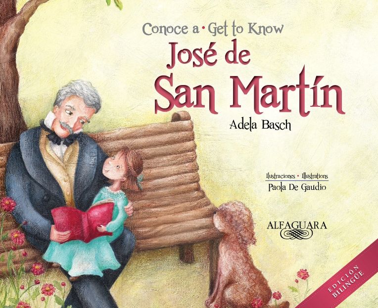 Conoce a Jose de San Martin / Get to Know Jose de San Martin (Bilingual Edition)