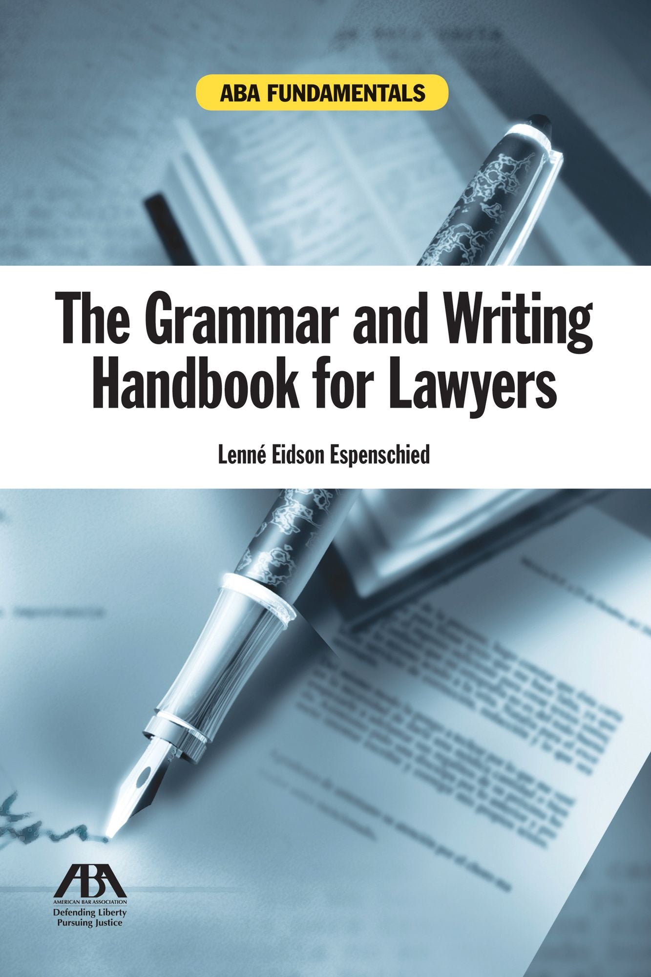 The Grammar and Writing Handbook for Lawyers