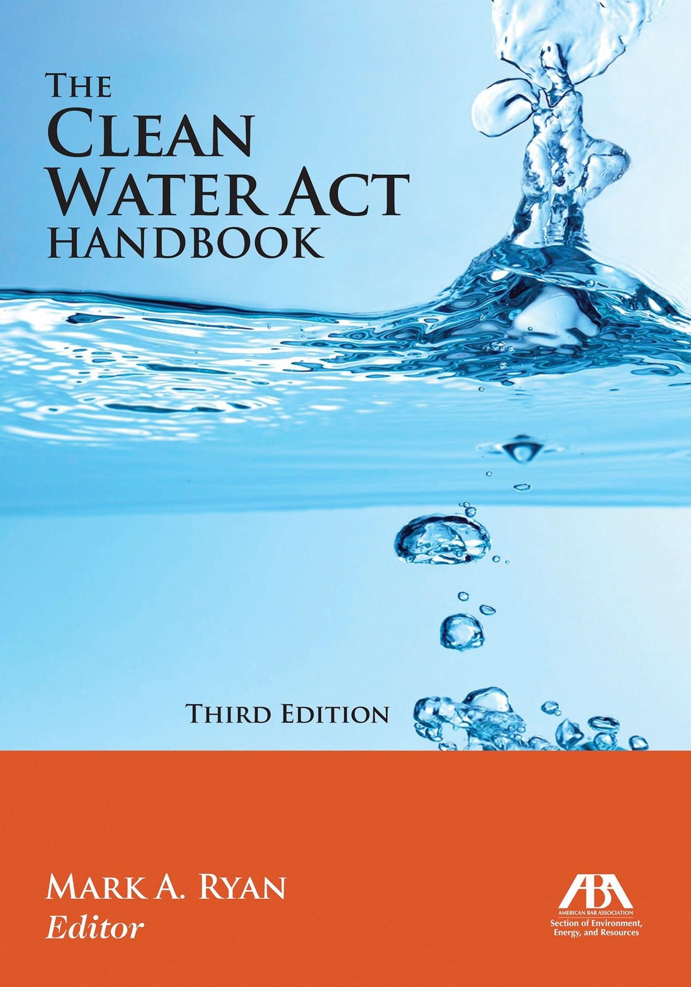 The Clean Water Act Handbook