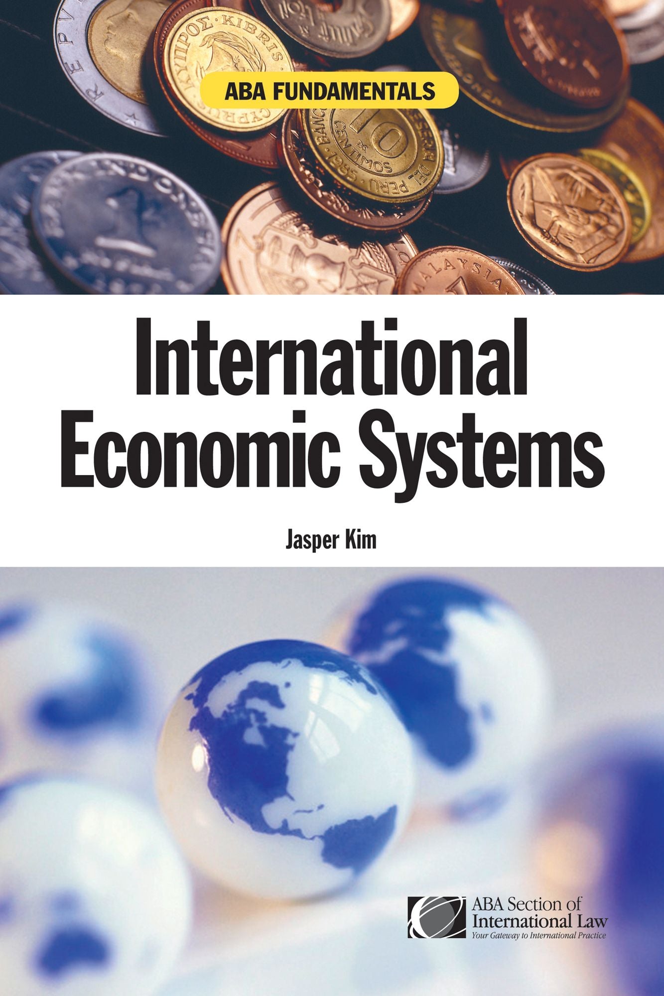 ABA Fundamentals: International Economic Systems