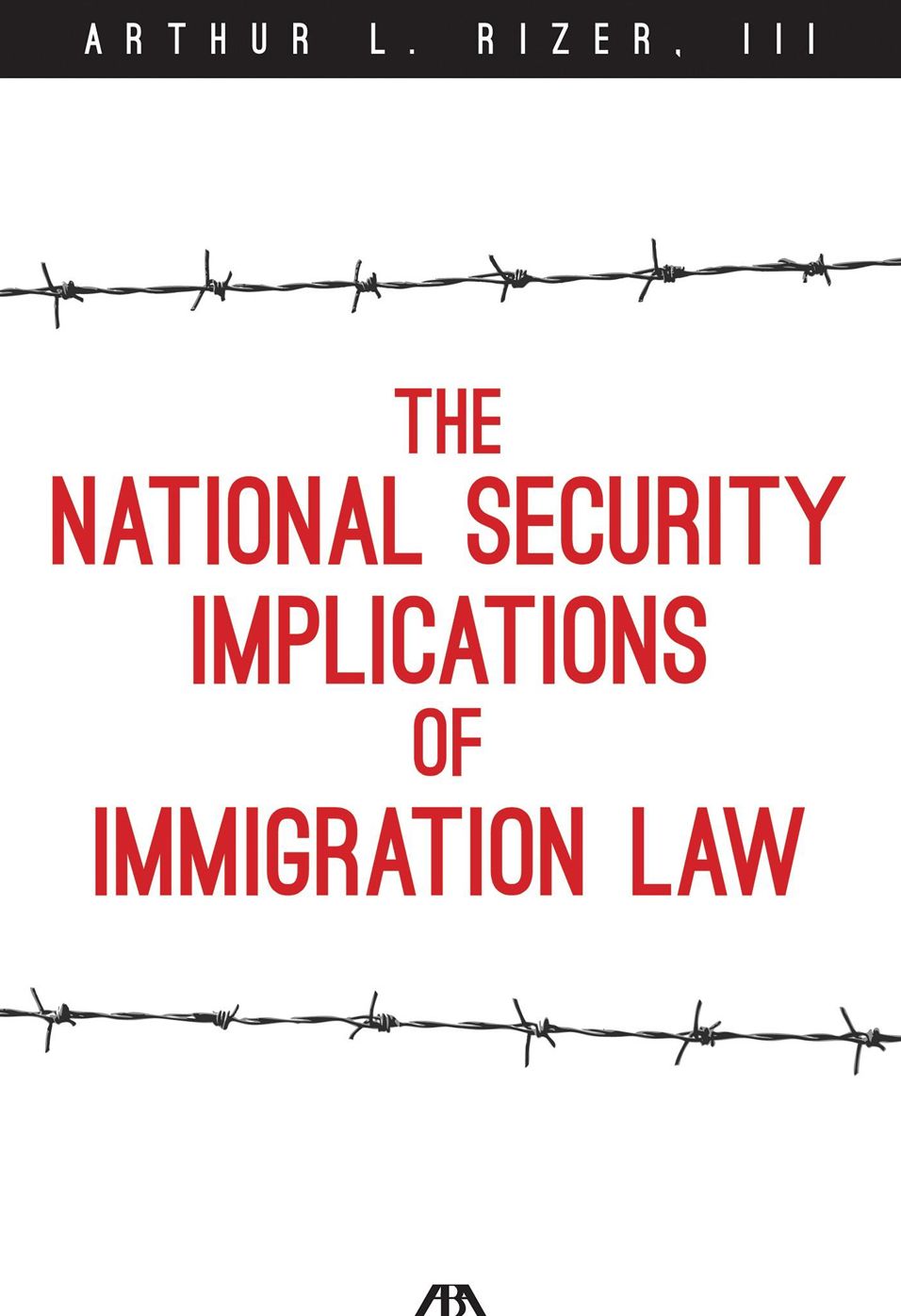 The National Security Implications of Immigration Law