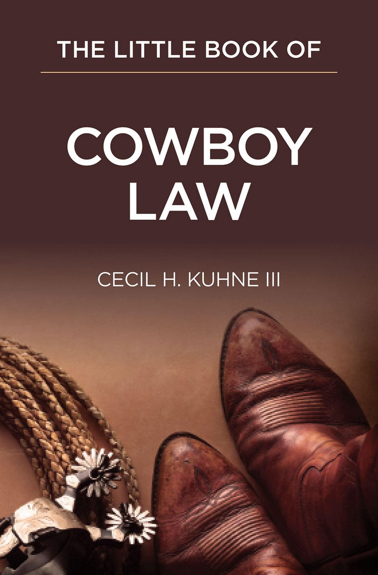 The Little Book of Cowboy Law