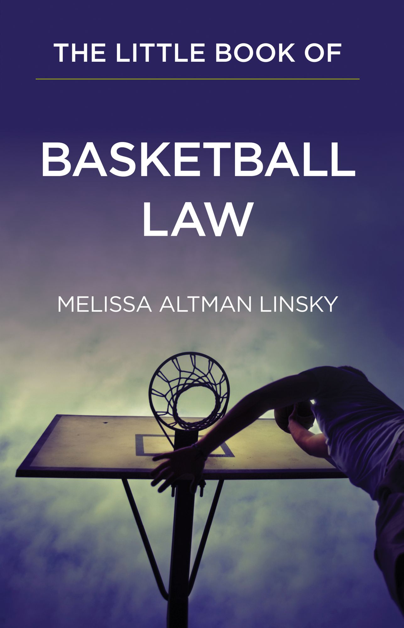 The Little Book of Basketball Law