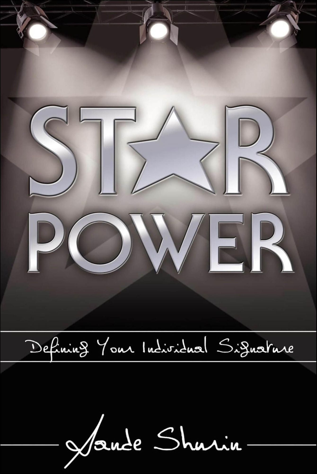 Star Power: Defining Your Individual Signature