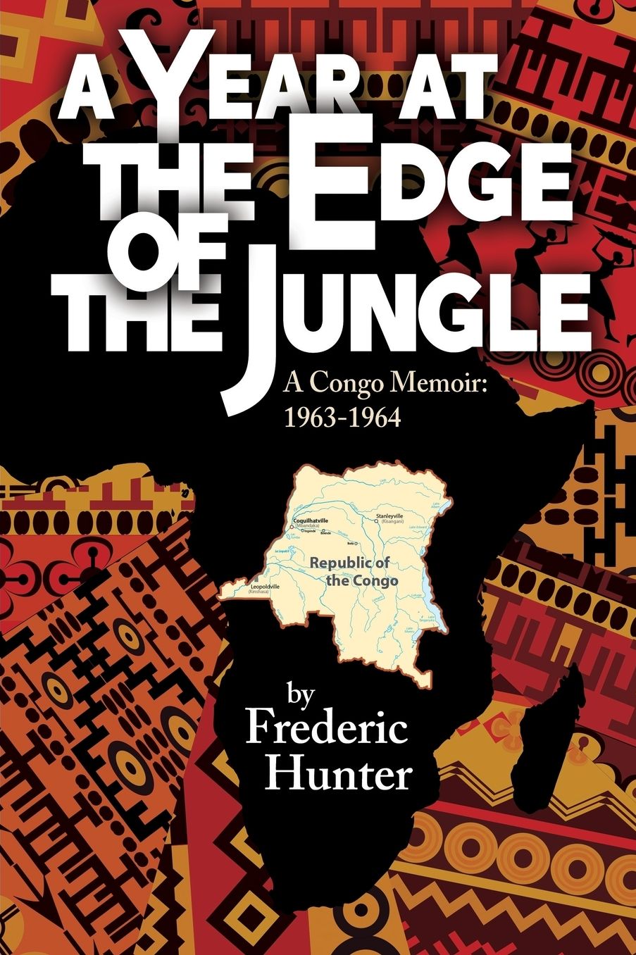 A Year at the Edge of the Jungle