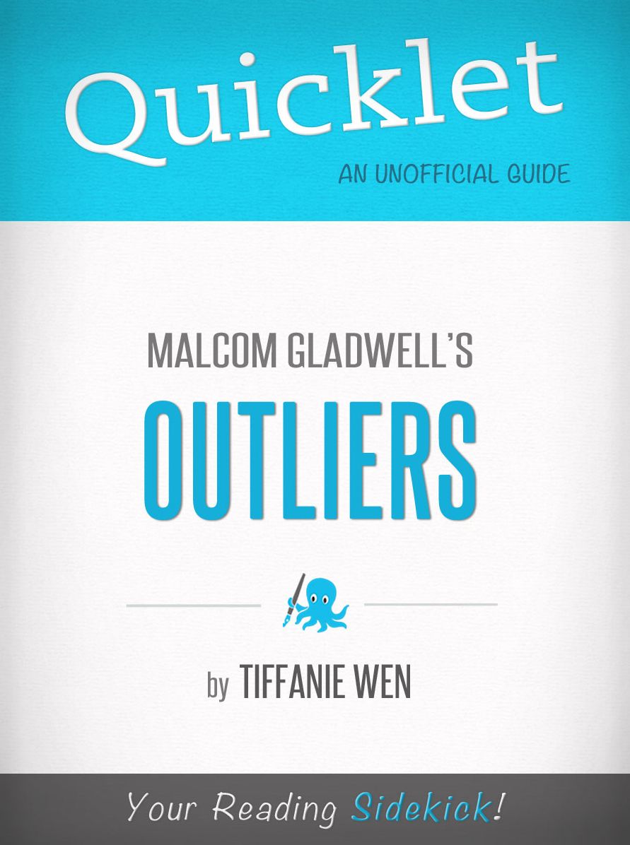 Quicklet Outliers Malcolm Gladwell