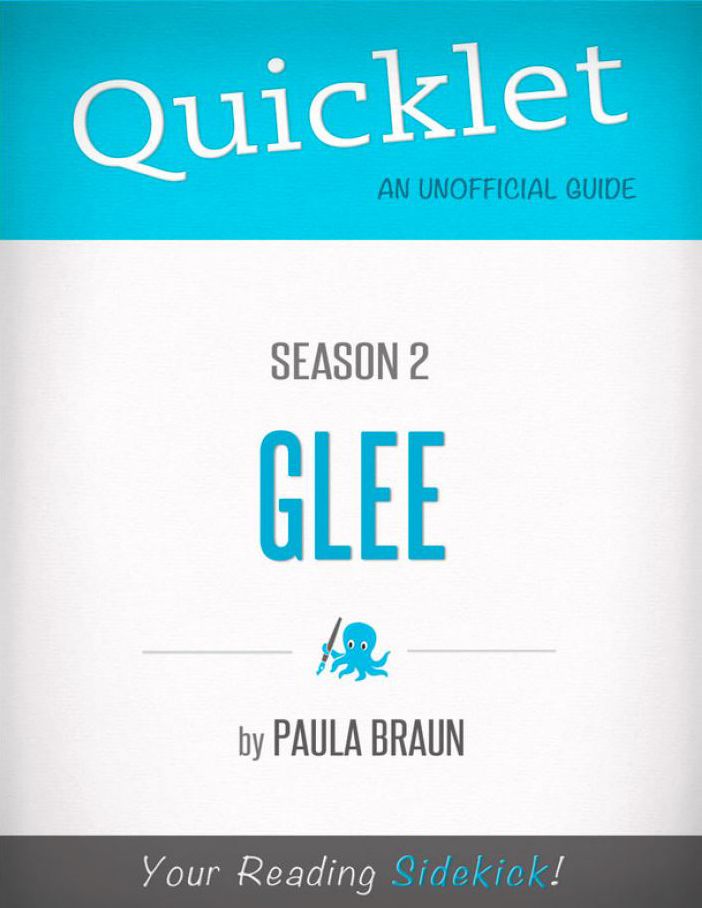 Quicklet on Glee Season 2 (CliffsNotes-like Summary, Analysis, and Commentary)