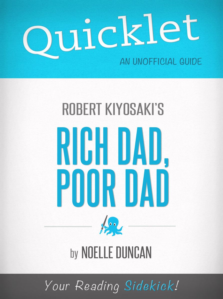 Quicklet - Rich Dad, Poor Dad