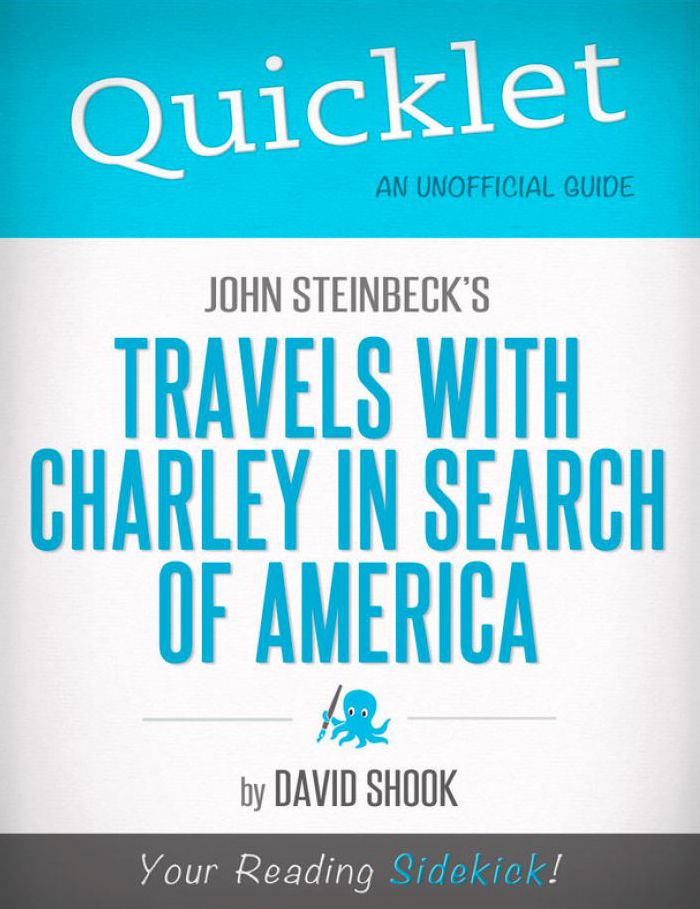 Quicklet - John Steinbeck's Travels with Charley in Search of America