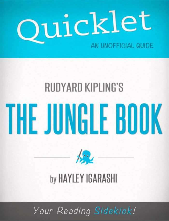 Quicklet on Rudyard Kipling's The Jungle Book (CliffNotes-like Summary)
