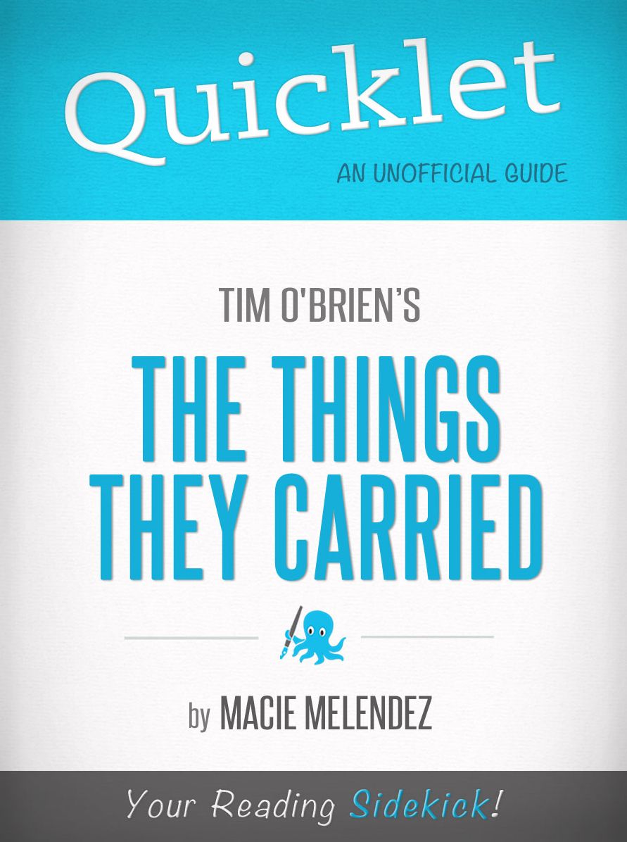 Quicklet on The Things They Carried by Tim O'Brien