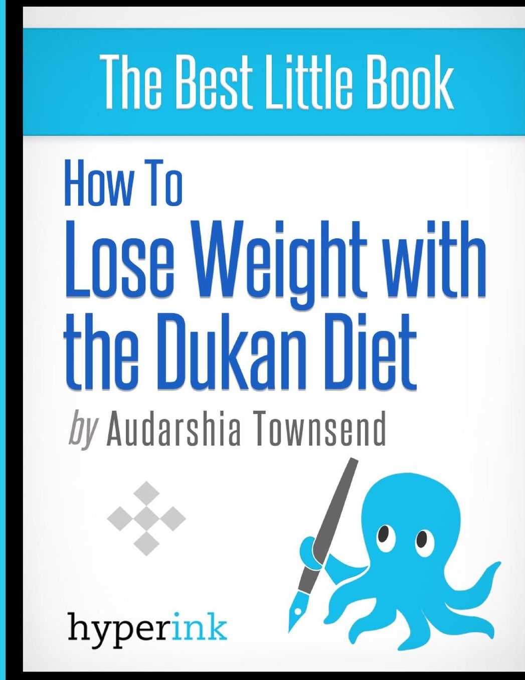 How to Lose Weight with the Dukan Diet