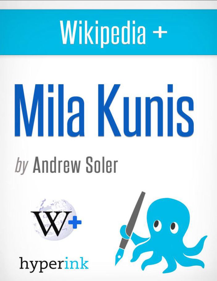 Mila Kunis: A Biography