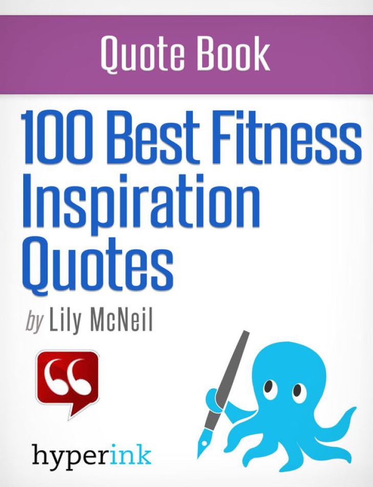 100 Best Fitness Inspiration Quotes