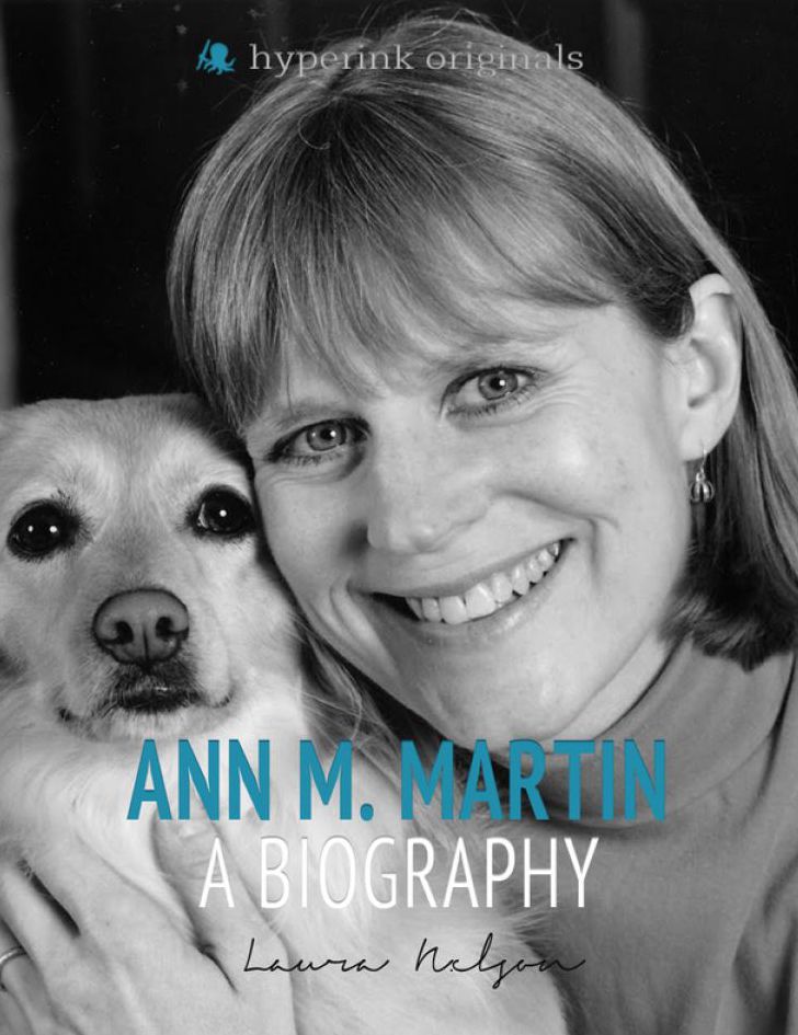 Ann M. Martin: A Biography