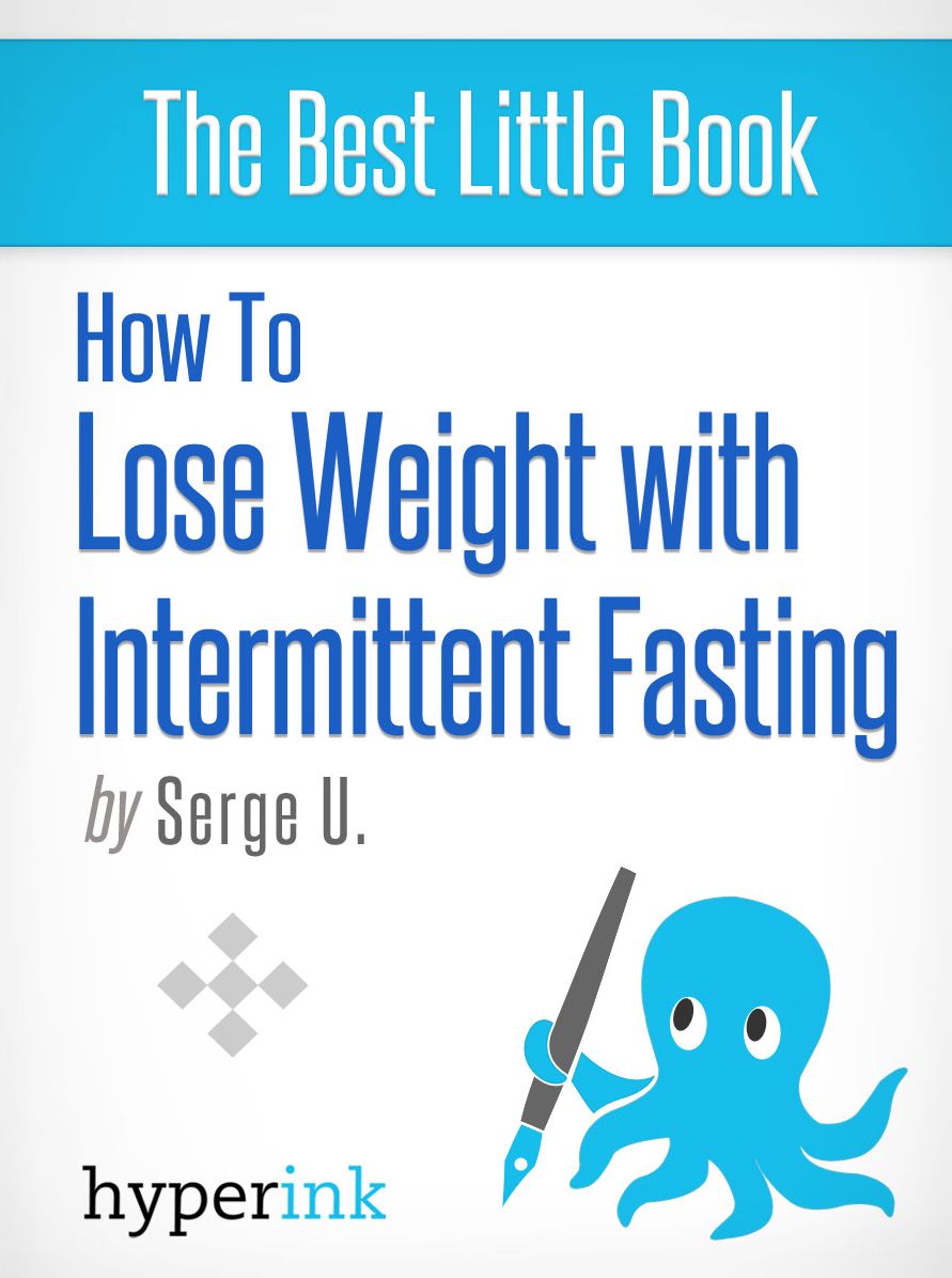 How to Lose Weight with Intermittent Fasting (For Immediate Fat and Weight Loss)