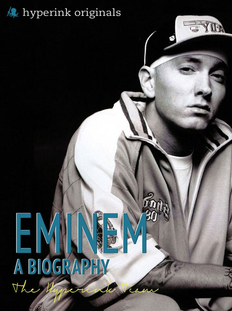 Biography of Eminem: The life and times of Eminem, in one convenient little book.