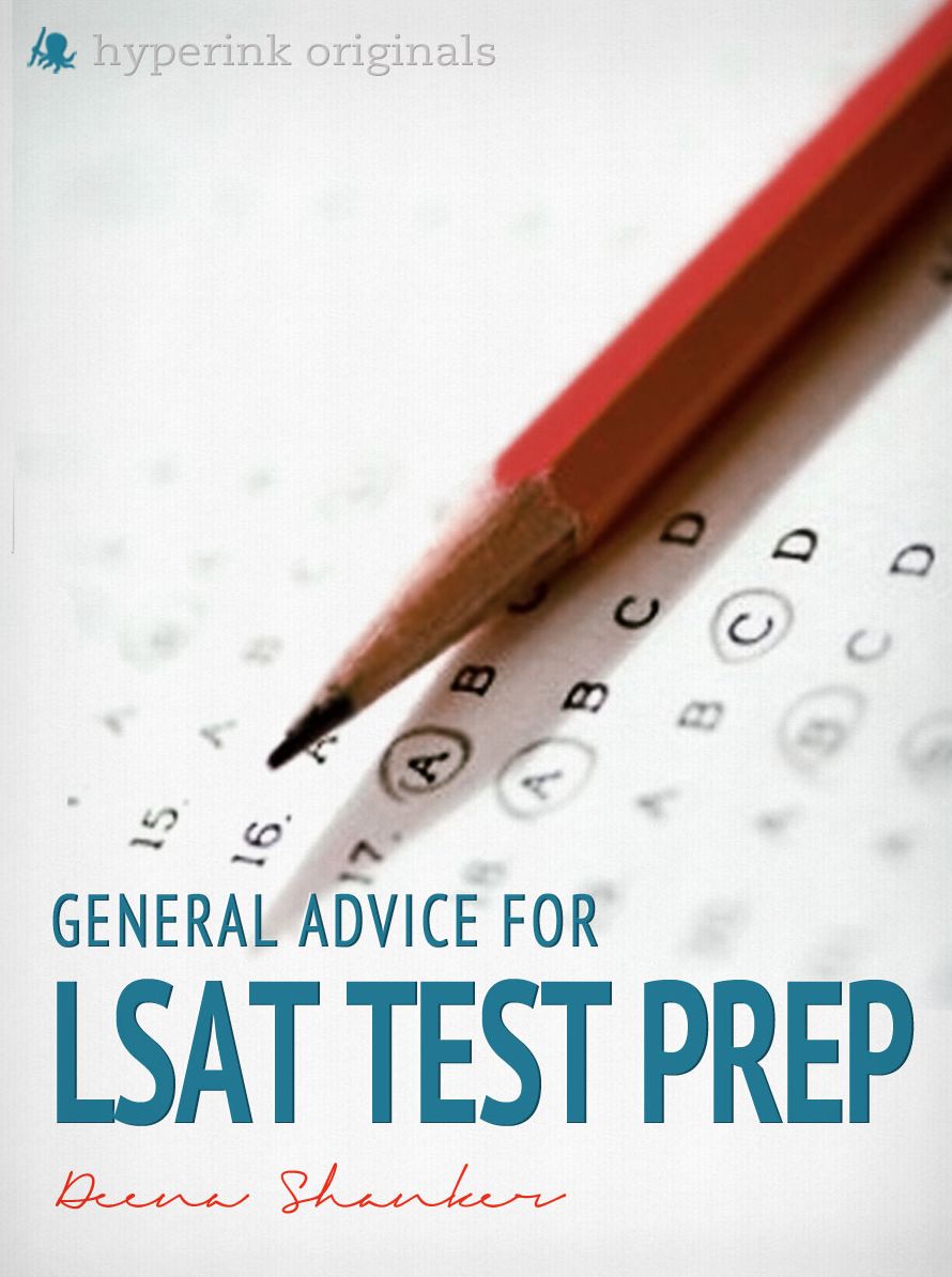 General Advice For LSAT Test Prep