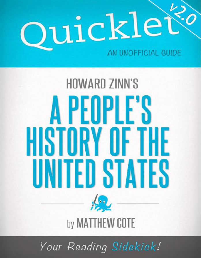 Quicklet on Howard Zinn's A People's History of the US