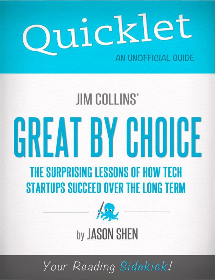 Quicklet - Jim Collins' Great By Choice