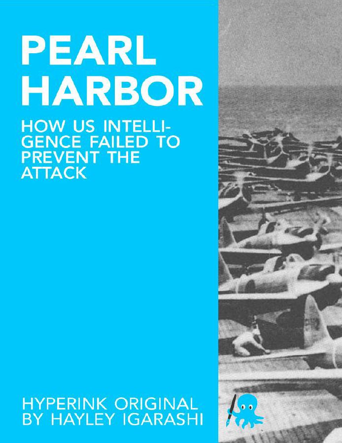 How US Intelligence Failed to Prevent the Attack on Pearl Harbor