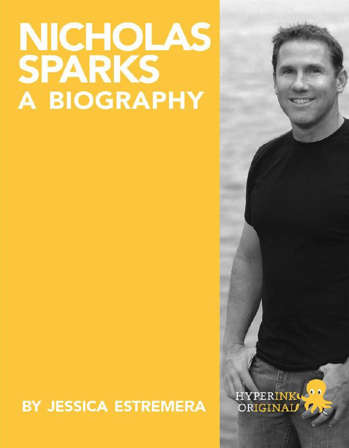 Nicholas Sparks: A Biography