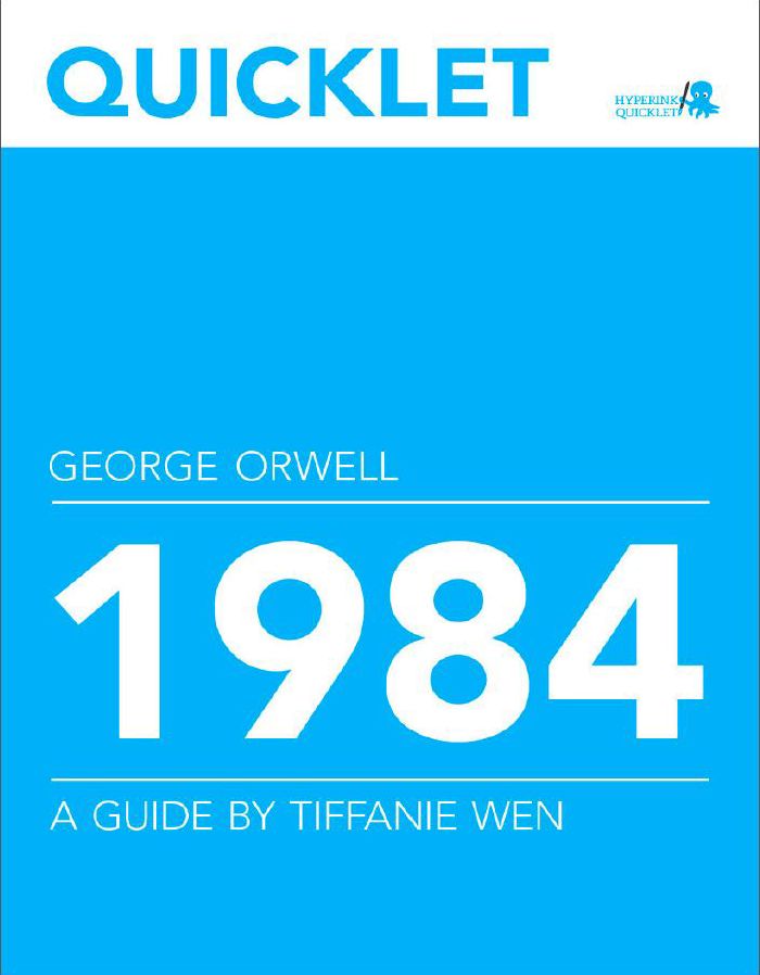 Quicklet on George Orwell's 1984