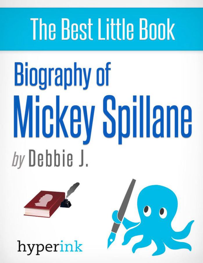Biography of Mickey Spillane