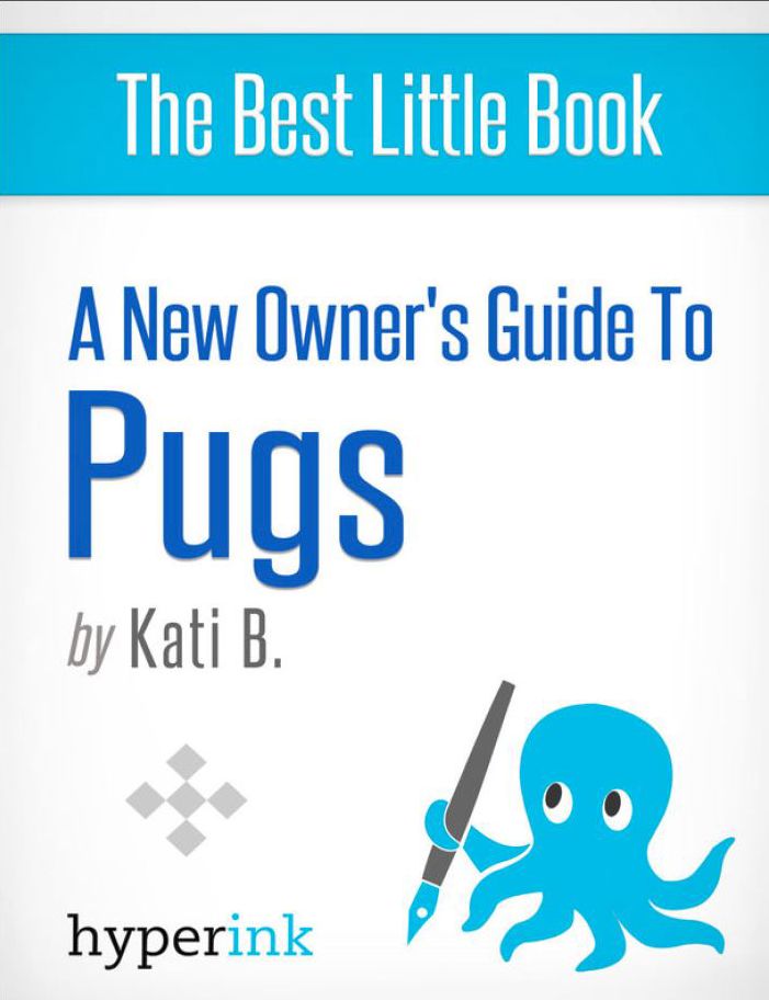 A New Owner's Guide to Pugs
