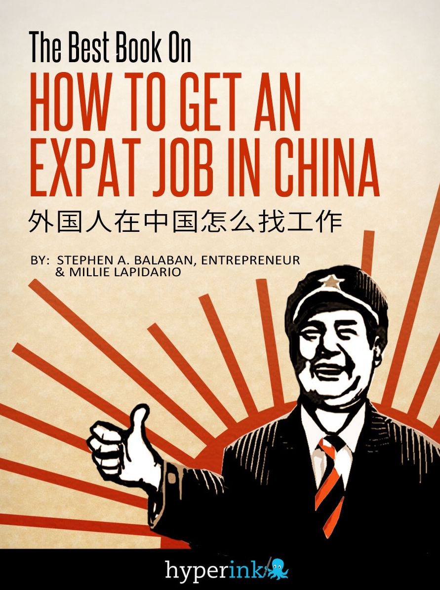 The Best Book On How To Get An Expat Job In China