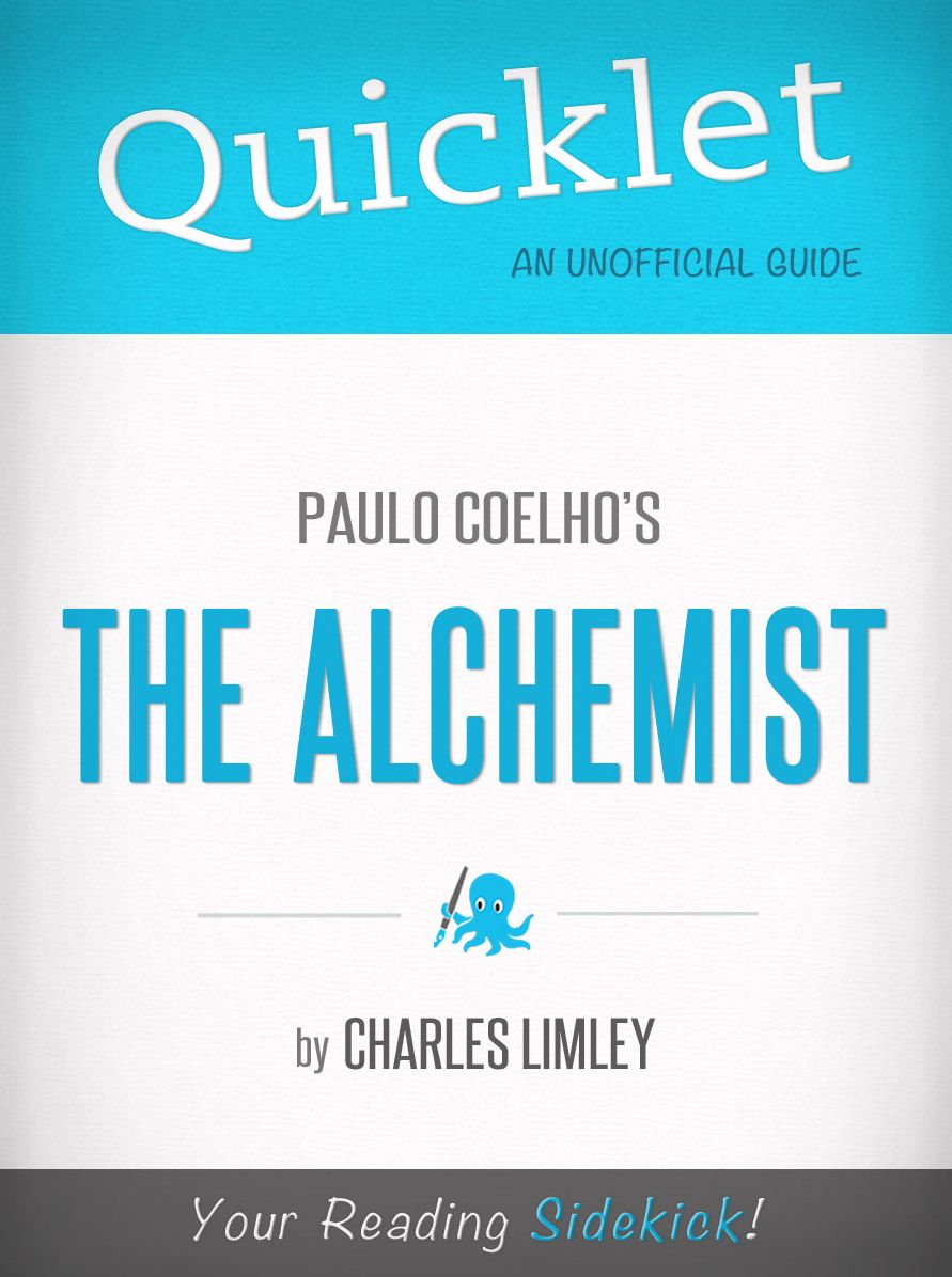 Quicklet on Paulo Coelho's The Alchemist