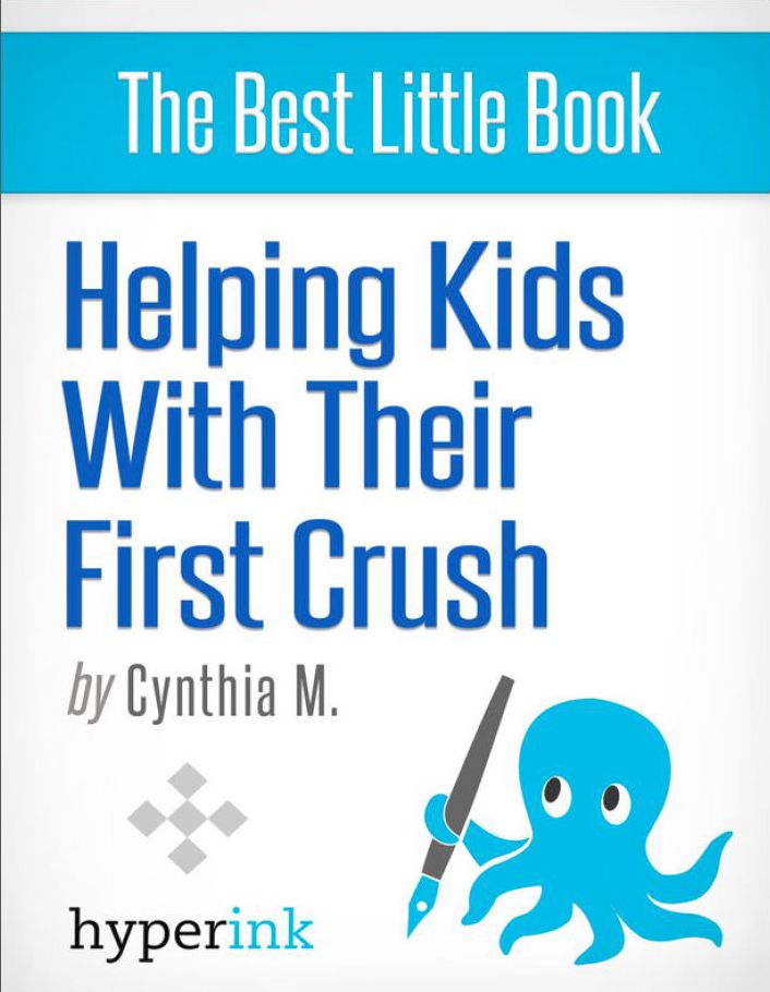 Your Child's First Crush - What It Means and How To Talk About It