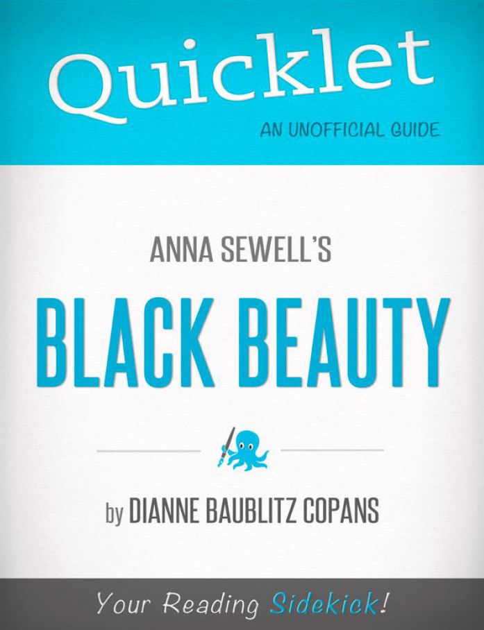 Quicklet on Black Beauty by Anna Sewell