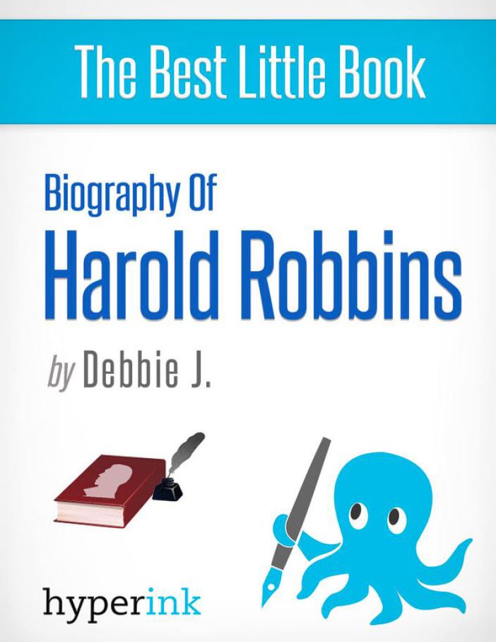 Biography of Harold Robbins