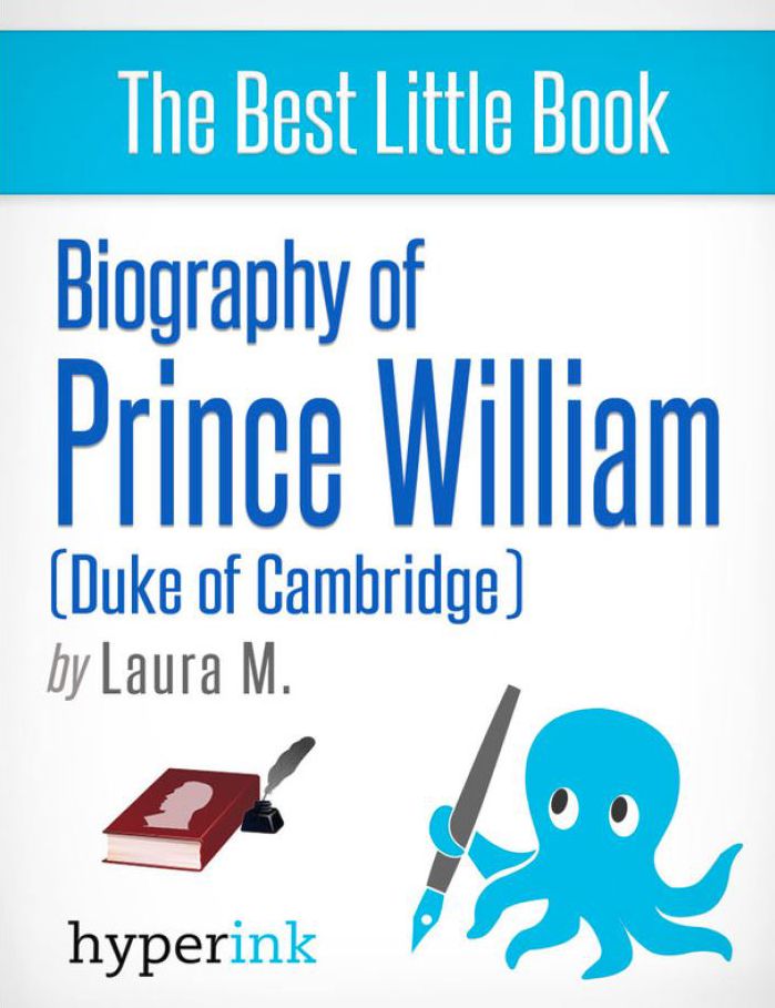 Prince William: A Biography