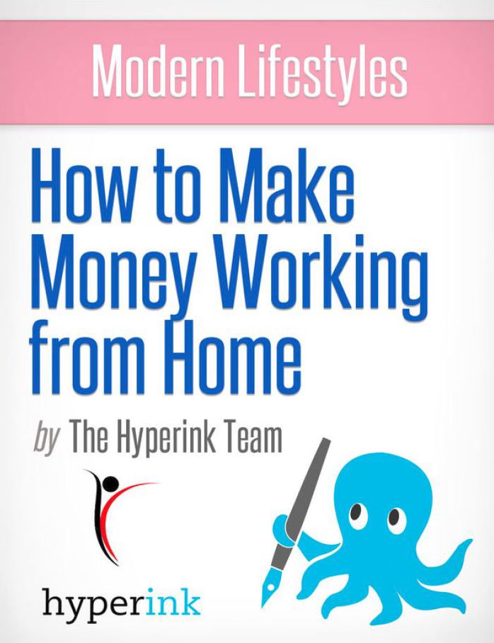 Modern Lifestyles: How to Make Money Working From Home (Telecommuting Jobs)