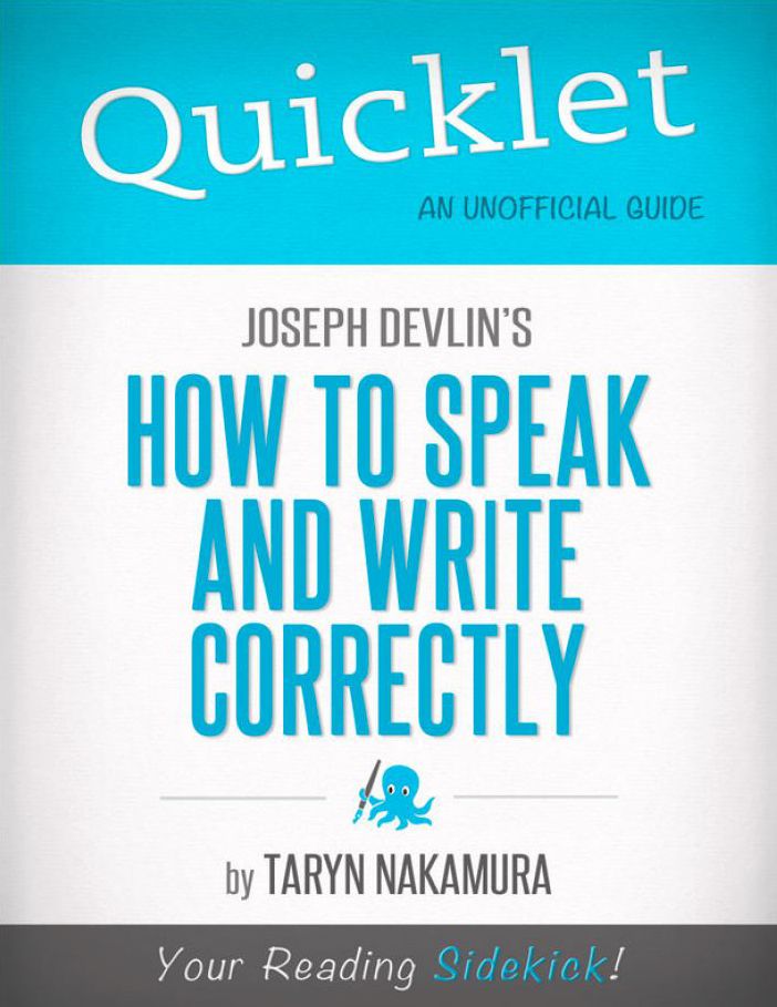 Quicklet on Joseph Devlin's How to Speak and Write Correctly