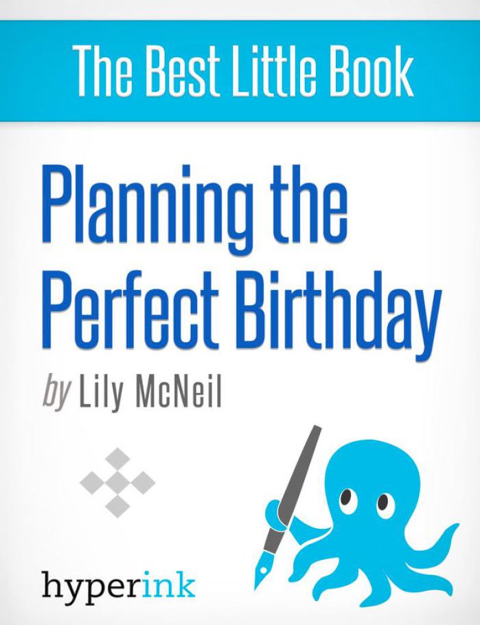 Planning the Perfect Birthday
