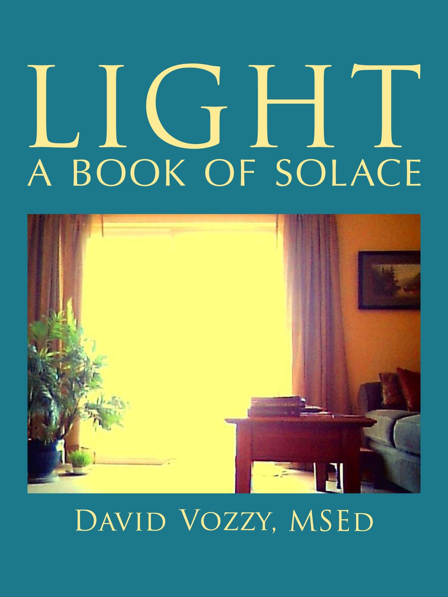 Light: A Book of Solace