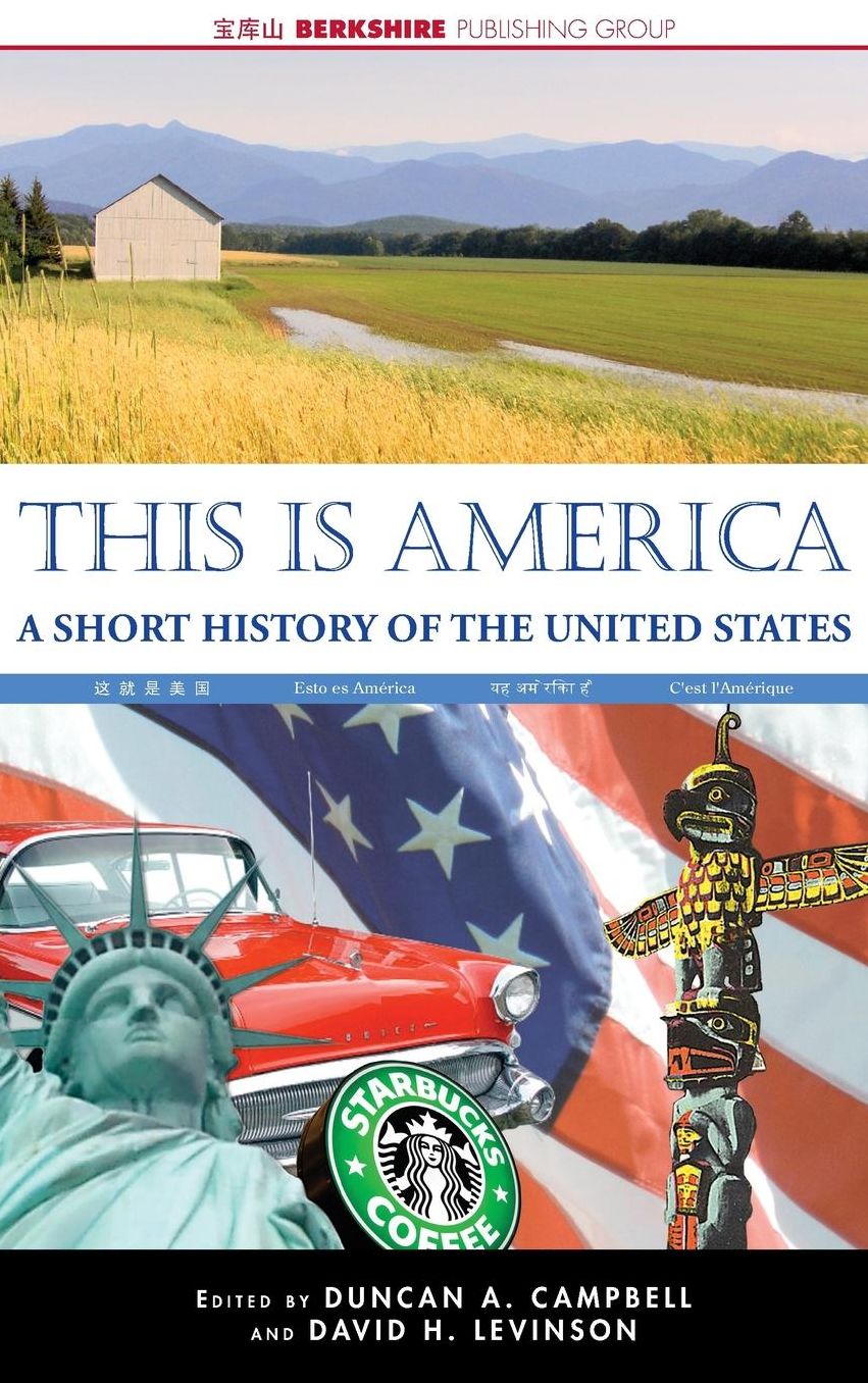 This Is America: A Short History of the United States