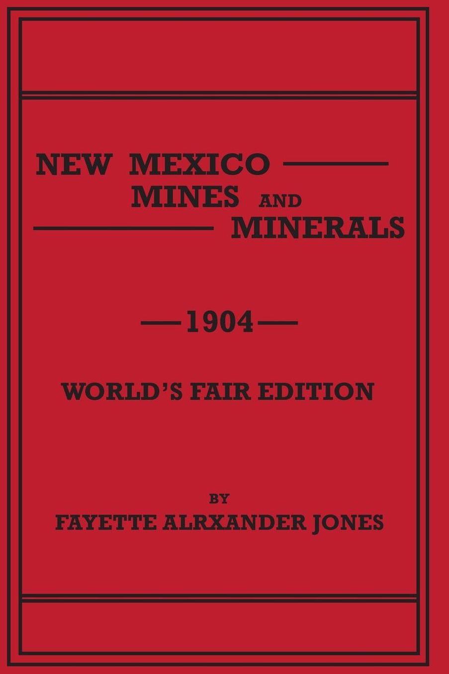 New Mexico Mines and Minerals