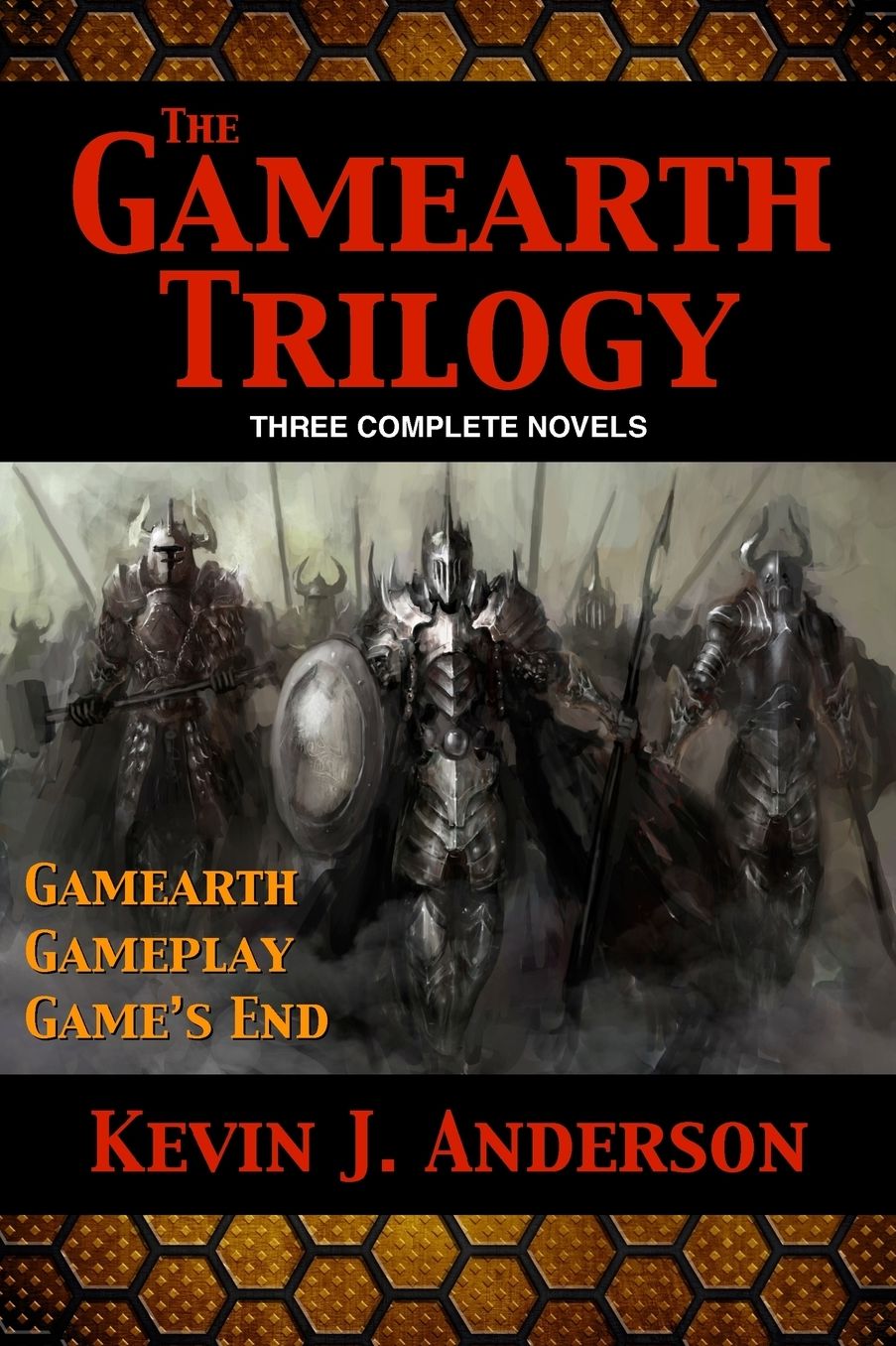 Gamearth Trilogy: Gamearth Trilogy Omnibus: Gamearth, Gameplay, Game's End