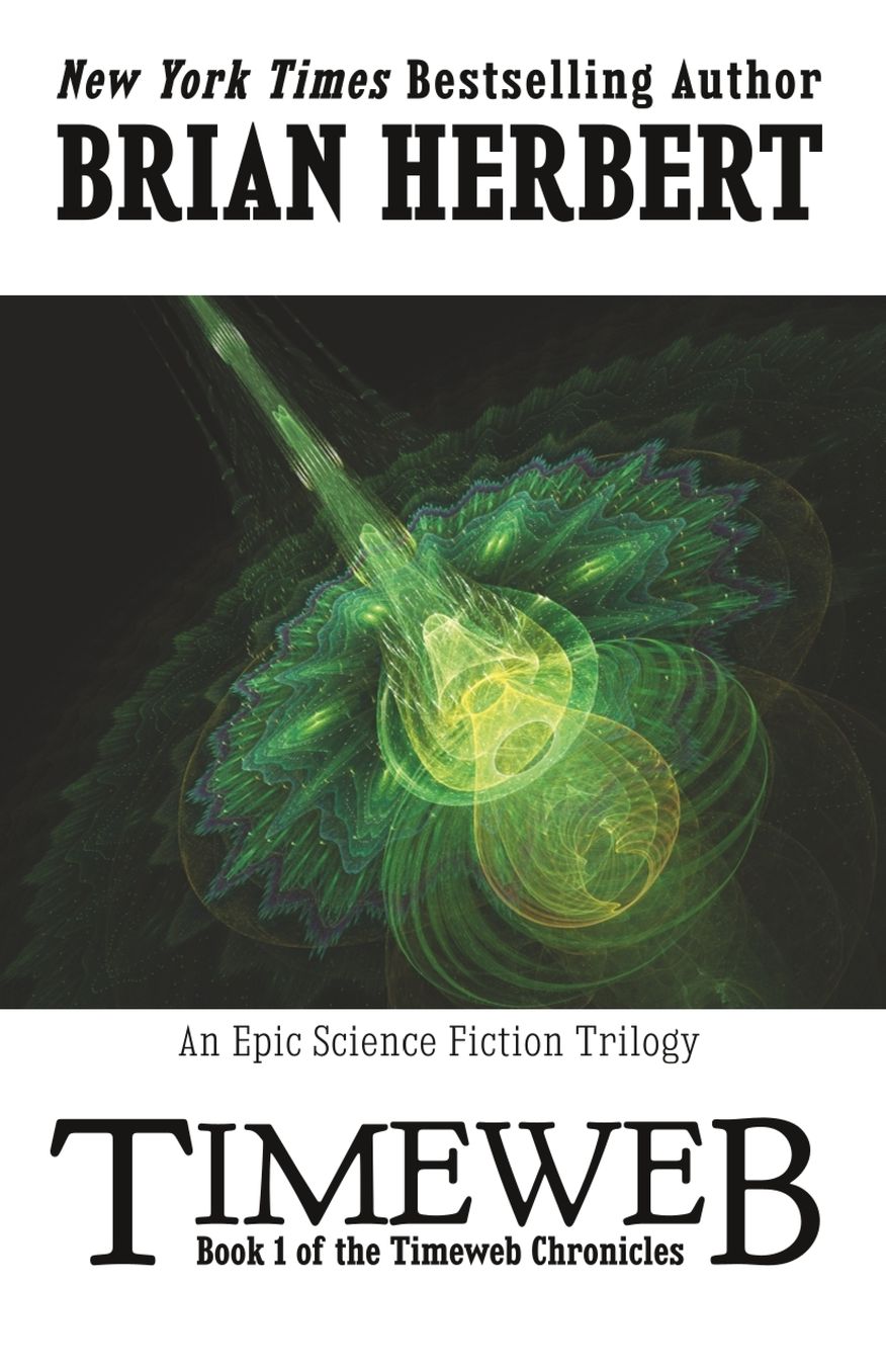 Timeweb Chronicles 1: Timeweb: Book 1 of the Timeweb Chronicles