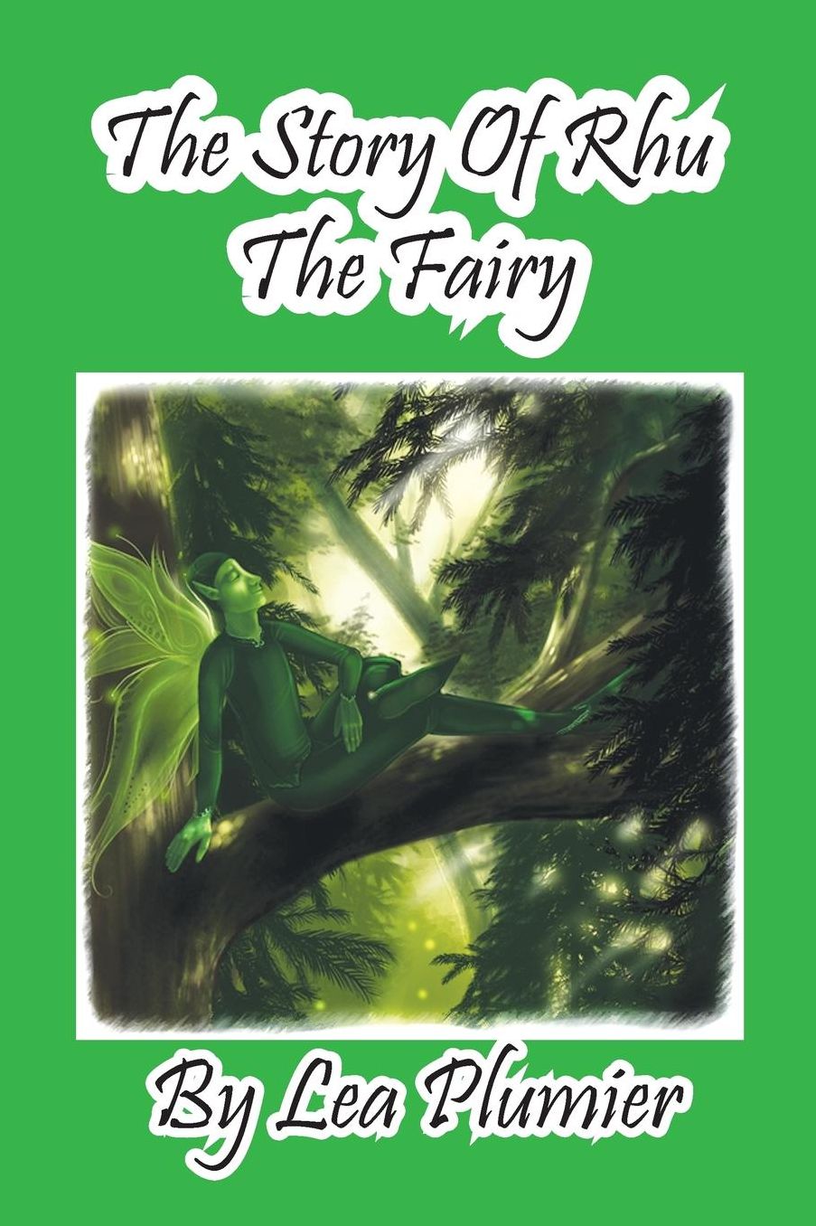 The Story Of Rhu The Fairy