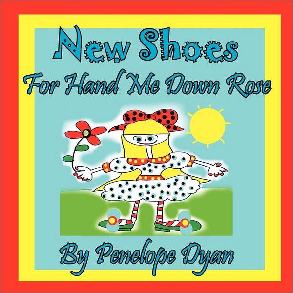 New Shoes For Hand Me Down Rose
